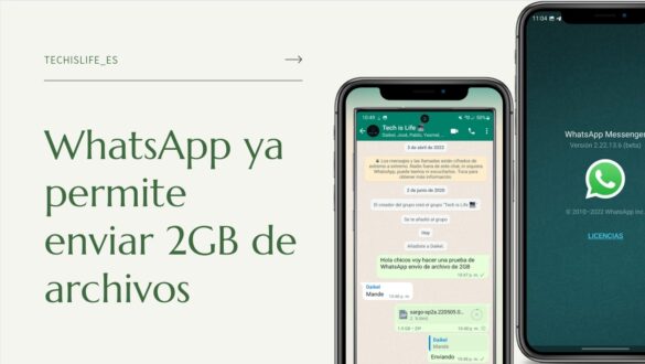 ¡ya Probamos El Envío De Archivos De 2gb Por Whatsapp ⋆ Tech Is Life 6019